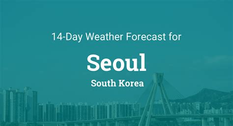 weather seoul 10 day forecast.